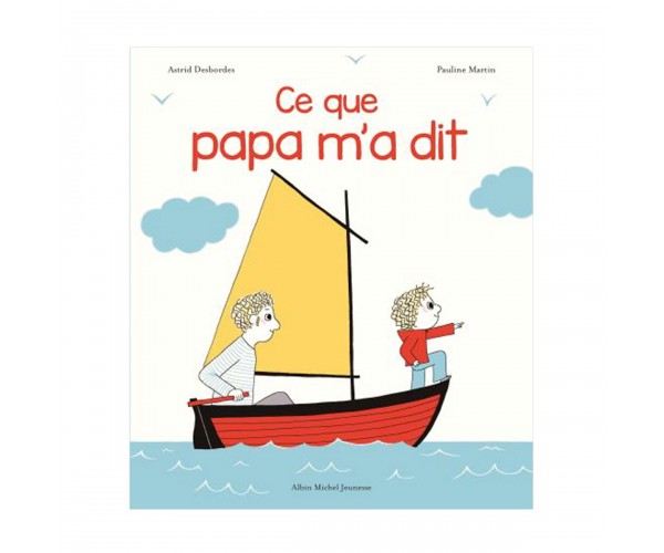 Nos Chers Enfants - livre - Ce que papa m'a dit