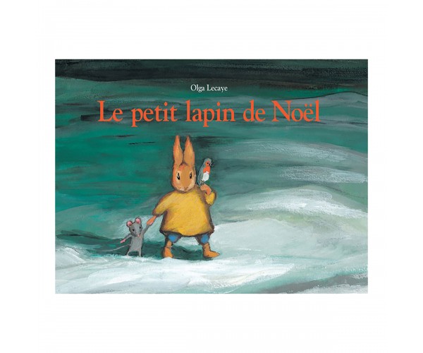Nos Chers Enfants - livre - Le petit lapin de Noël